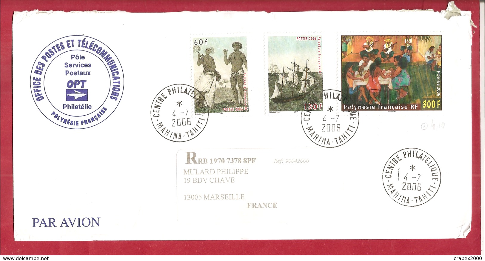 Y&T N°767+768+769 MAHINA  Vers FRANCE 2006 - Lettres & Documents