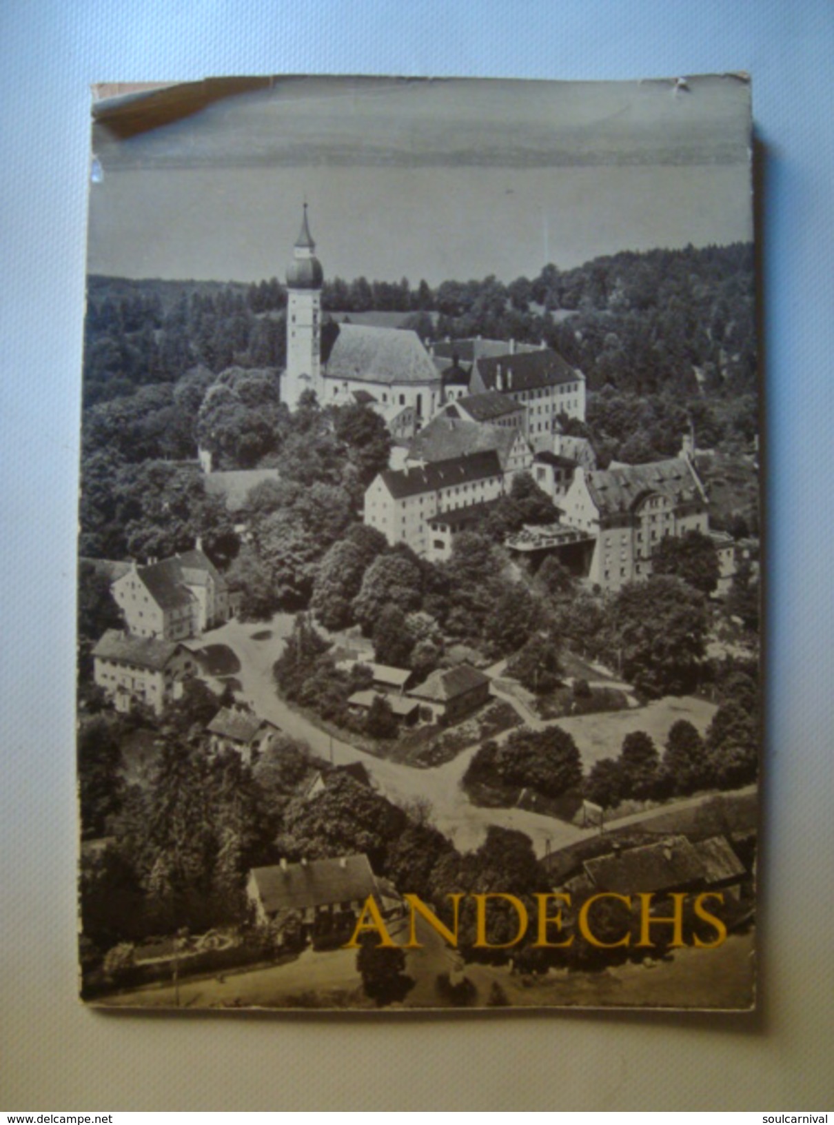 DER HEILIGE BERG ANDECHS. GESCHICHTE UND FÜHRUNG - HUGO SCHNELL (SCHNELL & STEINER, 1955). B/W PHOTOS. - Beieren