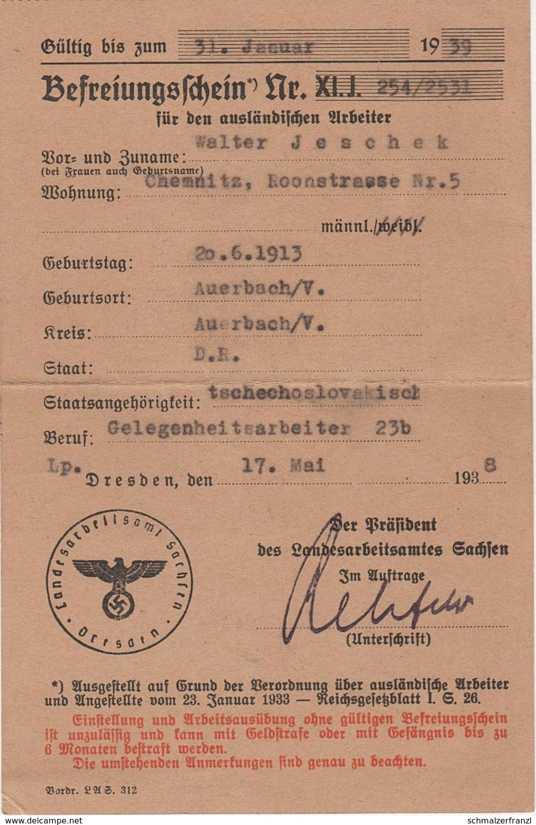 NS Befreiungsschein Nr. XI J Für Den Ausländischen Arbeiter Tschechoslowakei Sudetenland Jeschek Chemnitz Auerbach - Historische Dokumente