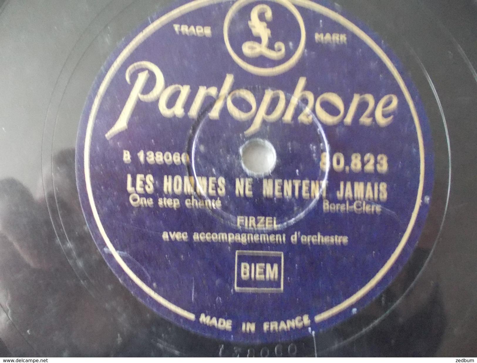 78T - Les Hommes Ne Mentent Jamais Et Rosalie Est Partie Par Firzei - 78 Rpm - Gramophone Records