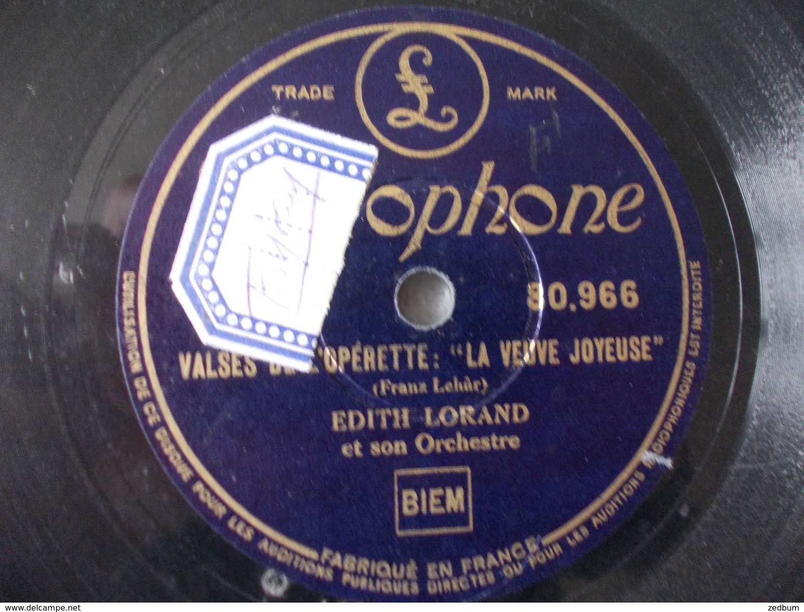 78T - Valse Des Dollars Et Valse De L'opérette La Veuve Joyeuse Par Edith Lorand - 78 Rpm - Gramophone Records