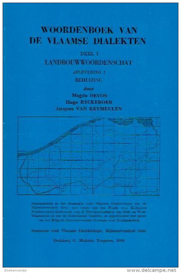 Woordenboek Van De Vlaamse Dialekten - Deel I Landbouwwoordenschat Aflevering 2 Behuizing - Antiquariat