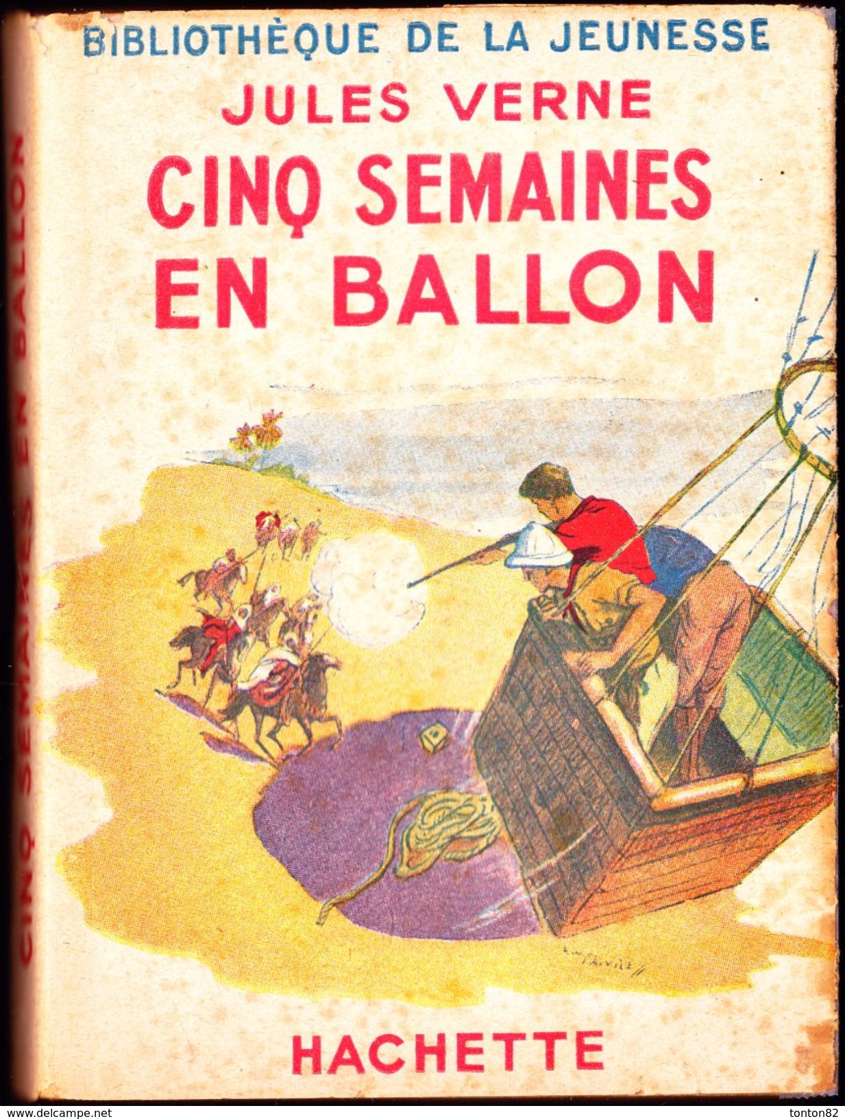 Jules Verne - Cinq Semaines En Ballon - Bibliothèque De La Jeunesse - ( 1948 ) . - Bibliotheque De La Jeunesse