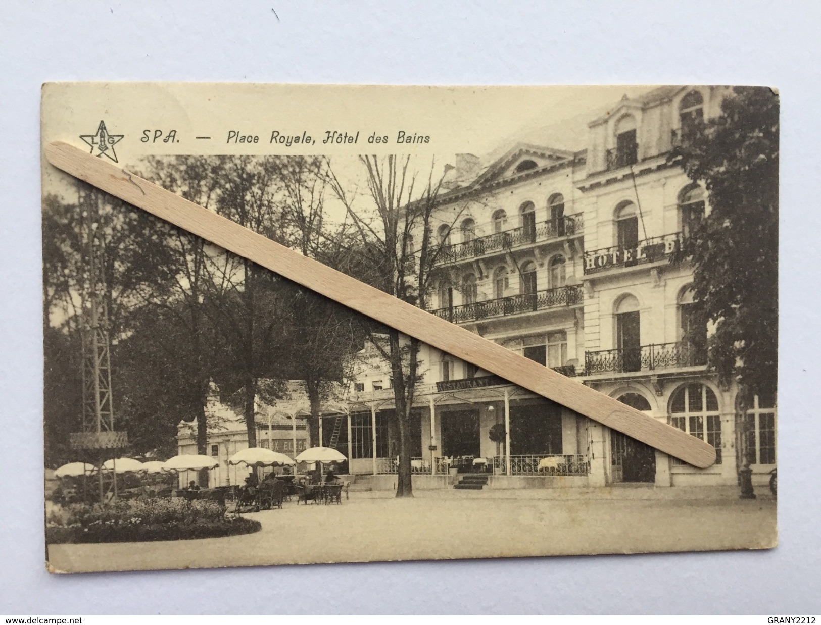 SPA " Place Royale , Hôtel Des Bains 1926 ( Aujourd'hui Le Radisson) "  Verierre Terrasse Hôtel , Animée Édit E .Dumont - Spa