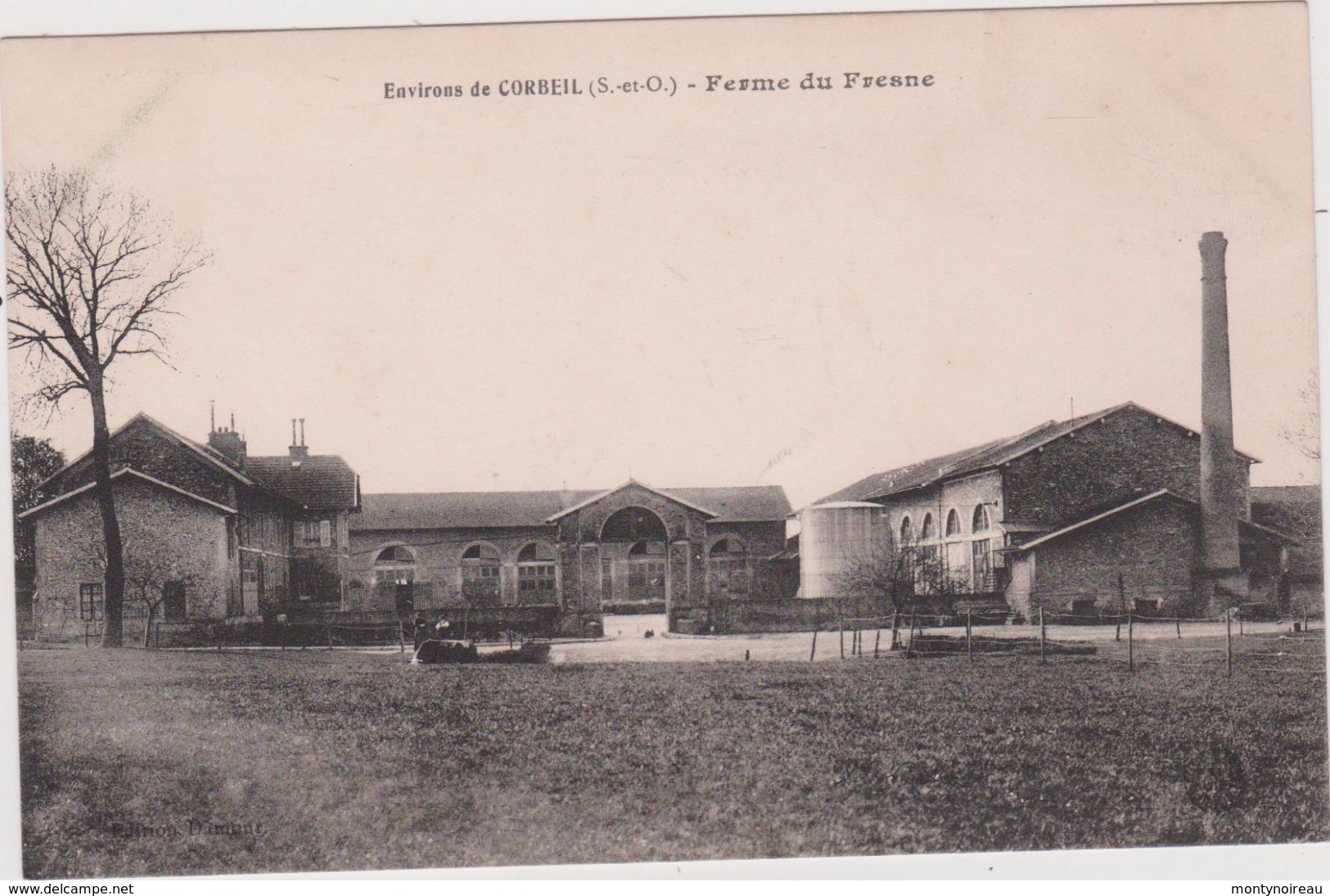 Essonne :env. De   CORBEIL  : Ferme  Du  Fresne    1915 - Corbeil Essonnes