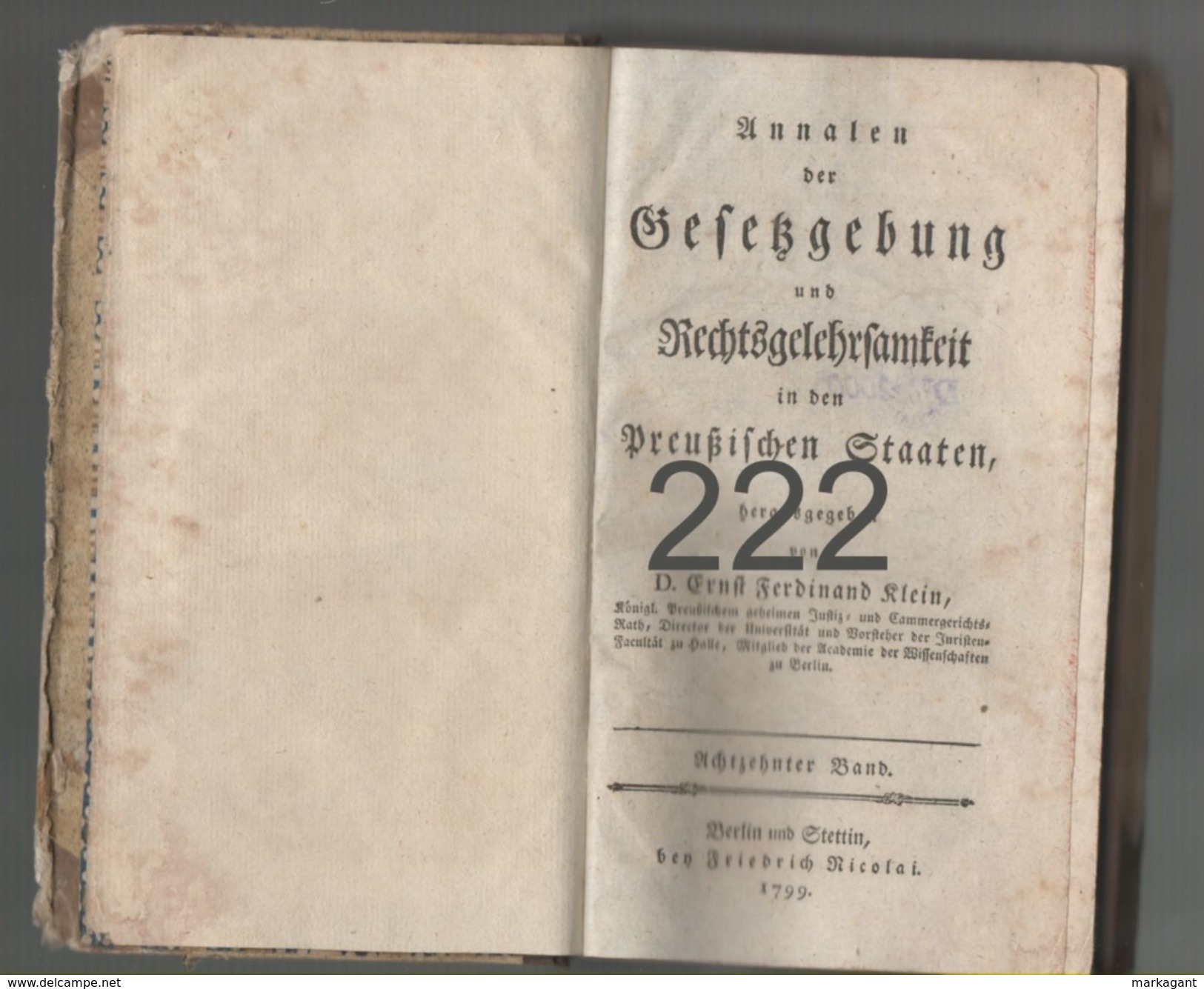 Annalen Der Gesetzgebung Und Rechtsgelehrsamkeit In Den Preussischen Staaten (achtzehnter Band 1799) - Police & Military
