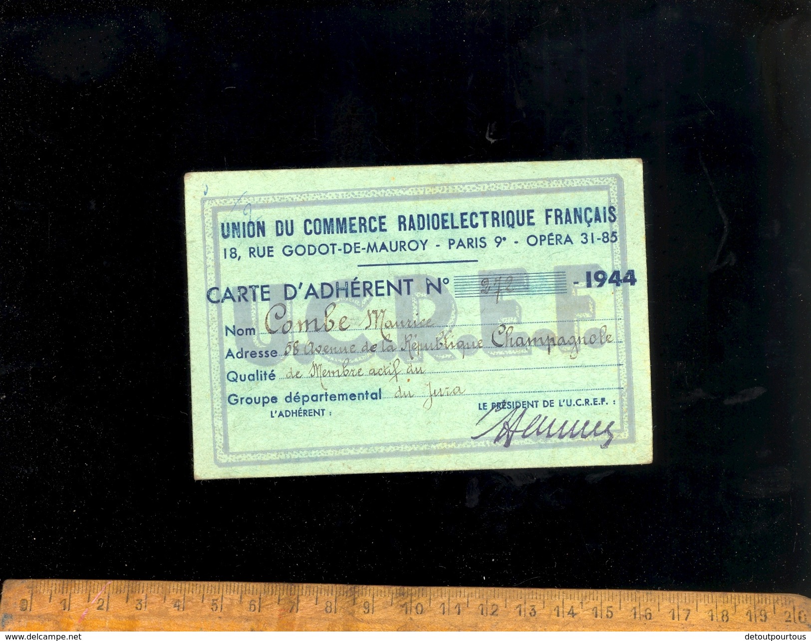 Carte D'Adhérent 1944 Union Du Commerce Radio-électrique Français 18 Rue Godot De Mauroy Paris 9e - Autres & Non Classés