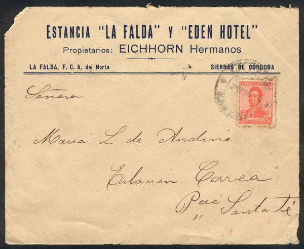 ARGENTINA "Cover With Corner Card Of ""Estancia La Falda Y EDEN HOTEL"", Sent T - Andere & Zonder Classificatie