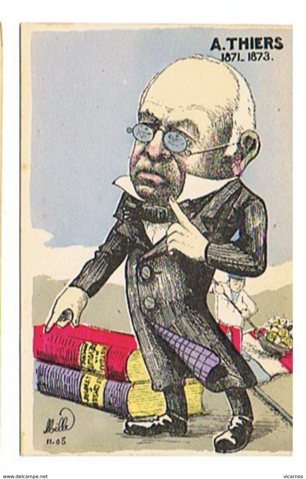 CPA ILLUSTRATEUR MILLE  A. THIERS 1871 1873  Caricature Politique - Mille