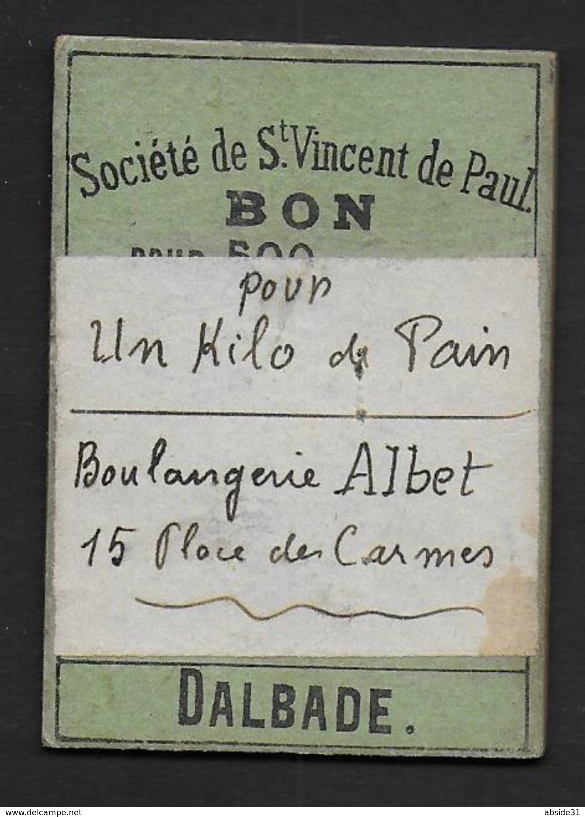 Toulouse - Société De St Vincent De Paul - BON Pour Un Kilo De Pain - Bons & Nécessité