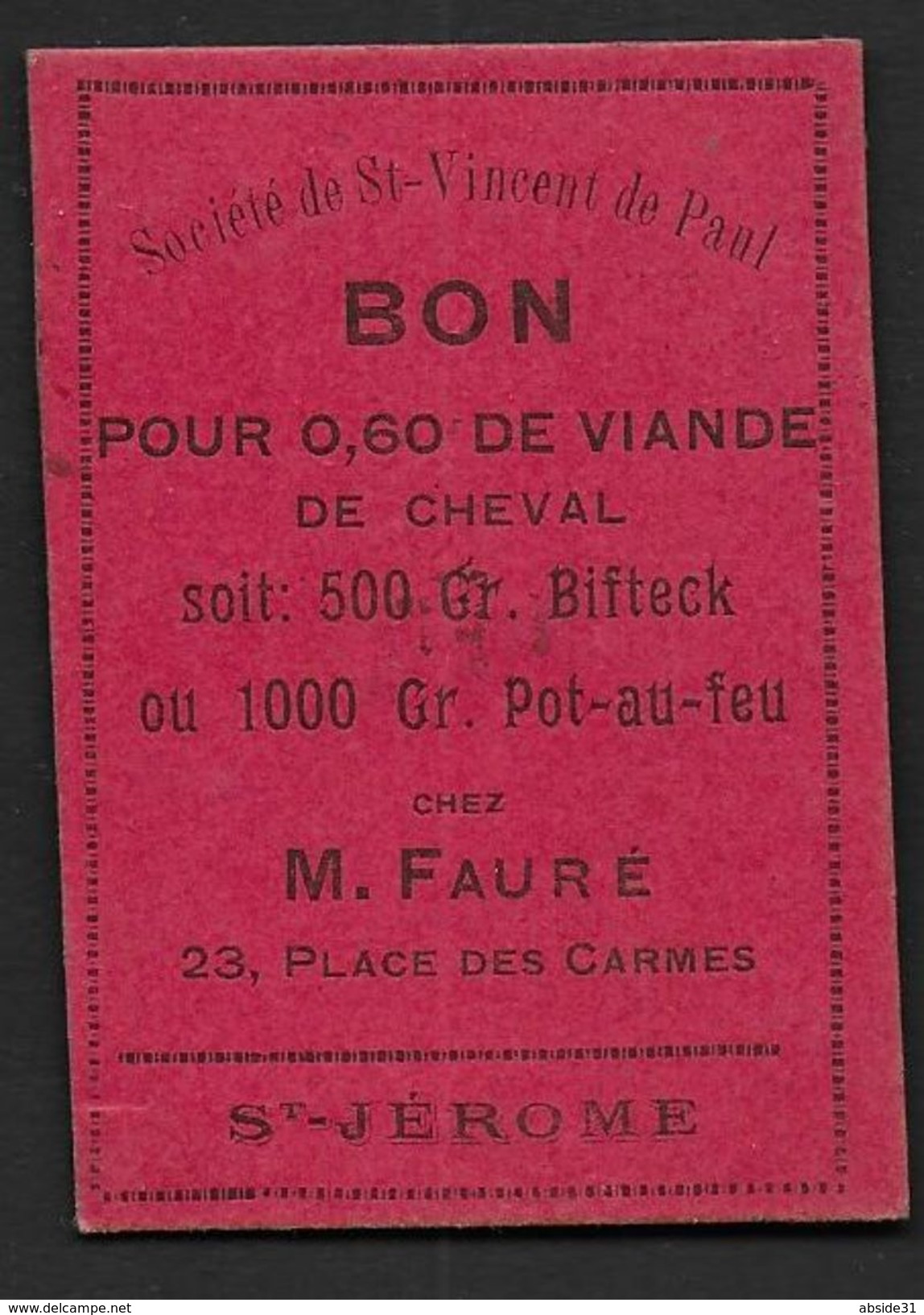 Toulouse - Société  Saint Vincent De Paul - BON Pour  0,60 Centimes  De Viande De Cheval - Bons & Nécessité