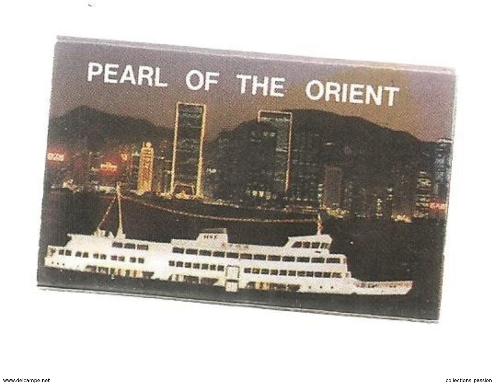 Tabac , Boite D'ALLUMETTES, 2 Scans, HONG KONG , Bateau , Pearl Of The Orient , Harbour Tour Night Club , 2 Scans - Cajas De Cerillas (fósforos)