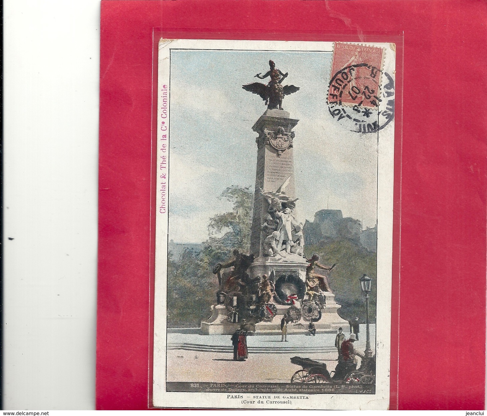 PARIS . STATUE DE GAMBETTA - COUR DU CARROUSSEL . AFFR LE 22-4-1907 SUR RECTO - Otros Monumentos