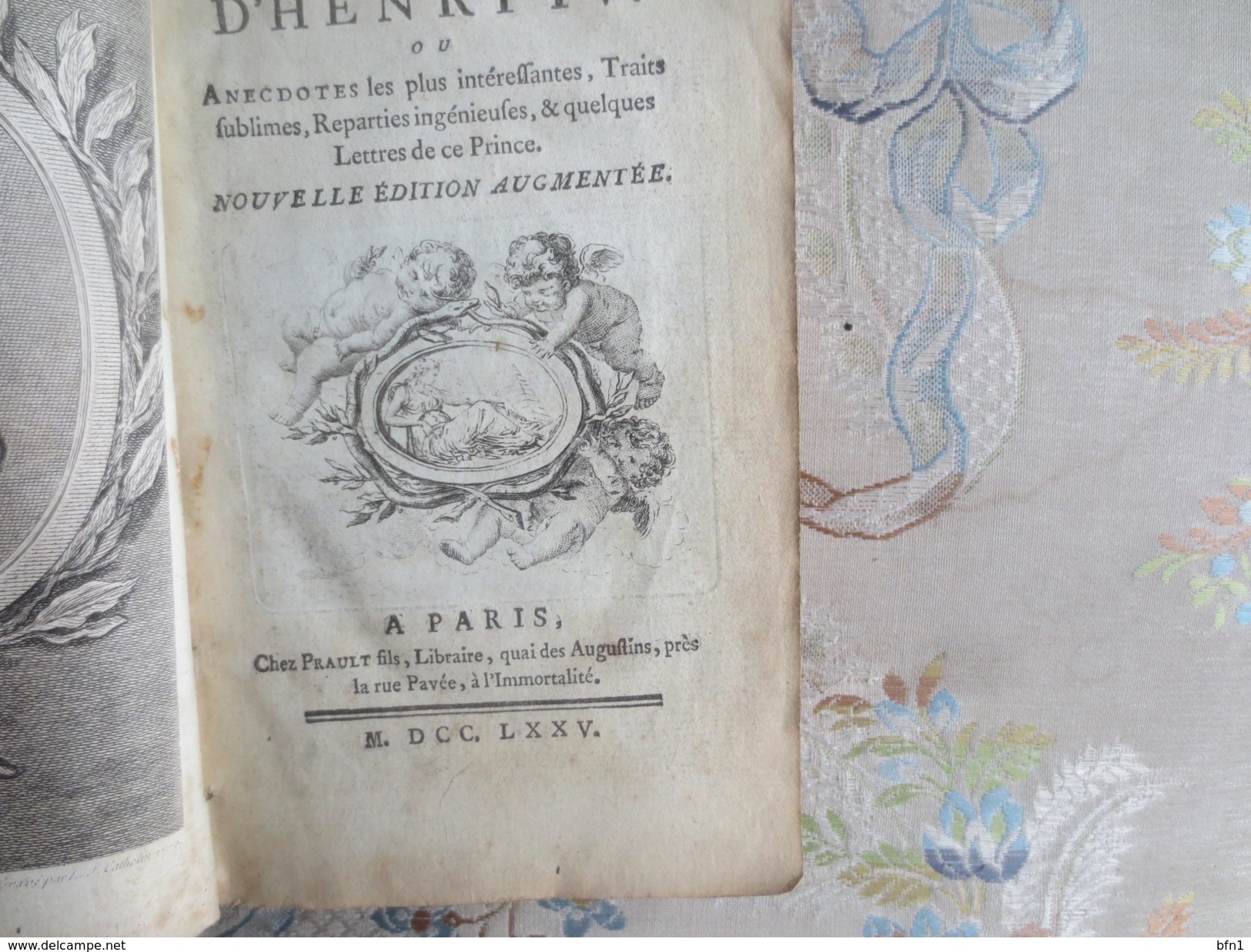 PRAULT (L.-Laurent)]  -1775- L'Esprit d'Henri IV,. Ou Anecdotes les plus intéressantes, Traits sublimes, Reparties