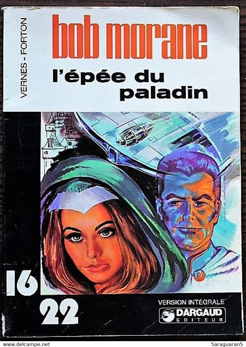 BD BOB MORANE - Collection 16/22 - 3 - L'épée Du Paladin - Rééd. 1977 - Bob Morane