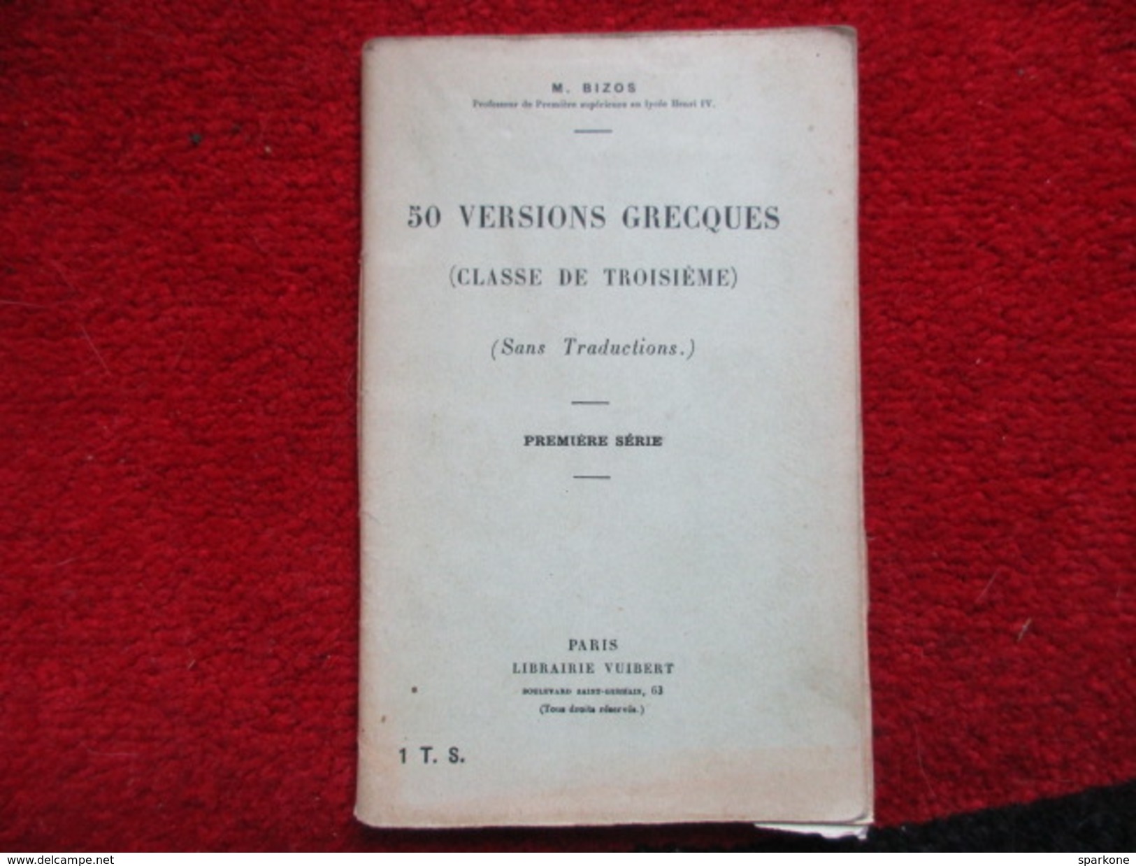 50 Versions Grecques - Classe De 3° (M. Bizos) éditions Vuibert - 12-18 Jahre