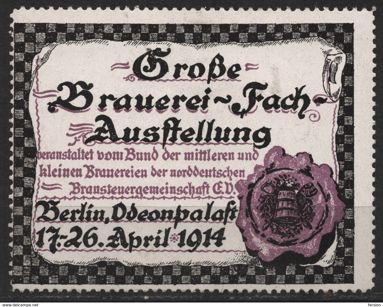 BEER Brewery Industry Exhibition BERLIN / Advertising Stamp - 1914 Germany - LABEL CINDERELLA VIGNETTE - Biere