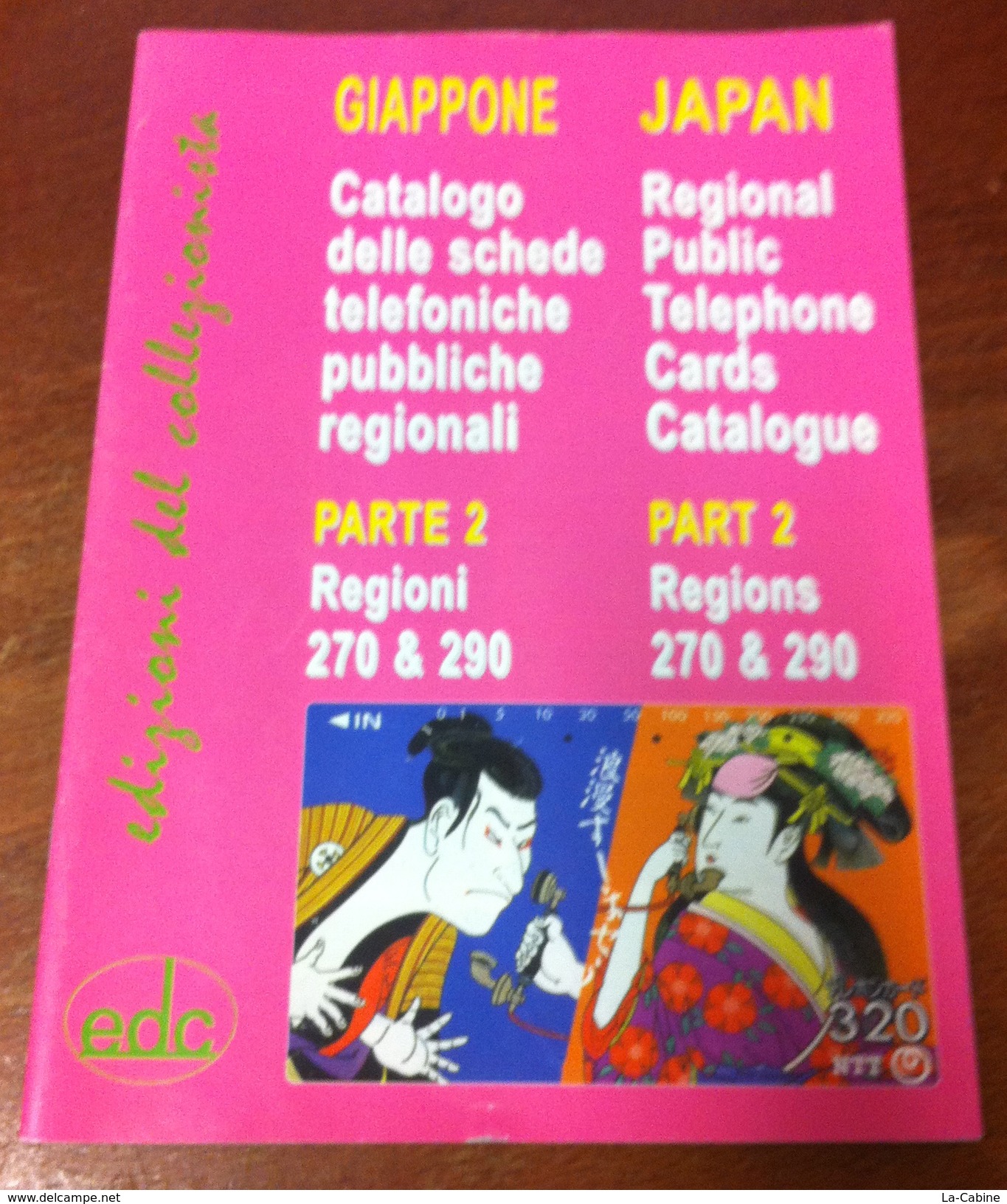 TELECARTE CATALOGUE DES CARTES TÉLÉPHONIQUE JAPONAISES  PARTIE 2éme ÉDITION 1998 OCCASION BON ÉTAT 30 PAGES - Livres & CDs