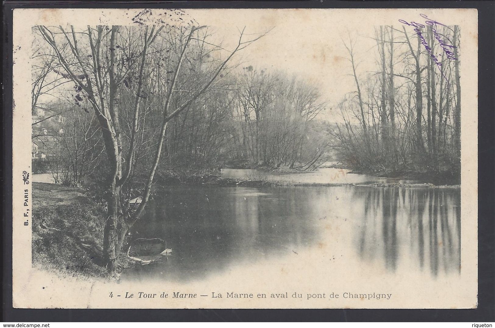 CPA 51 - Le Tour De Marne "La Marne En Aval Du Pont De Champigny" Ed. B.F. Paris - - Champigny