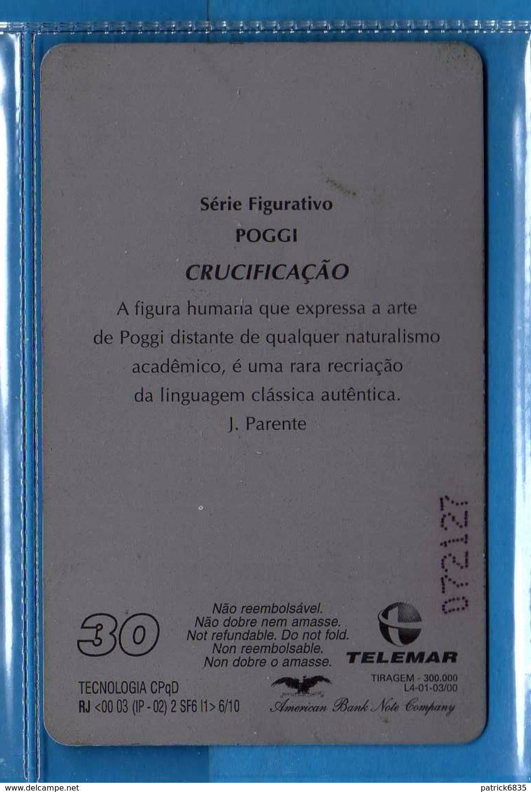 (E.Sm) BRASILE (BRAZIL) - 2000- TELEMAR - Série Figurativo POGGI Crucifiçao- 30 Units.  .vedi Descrizione. - Brasilien