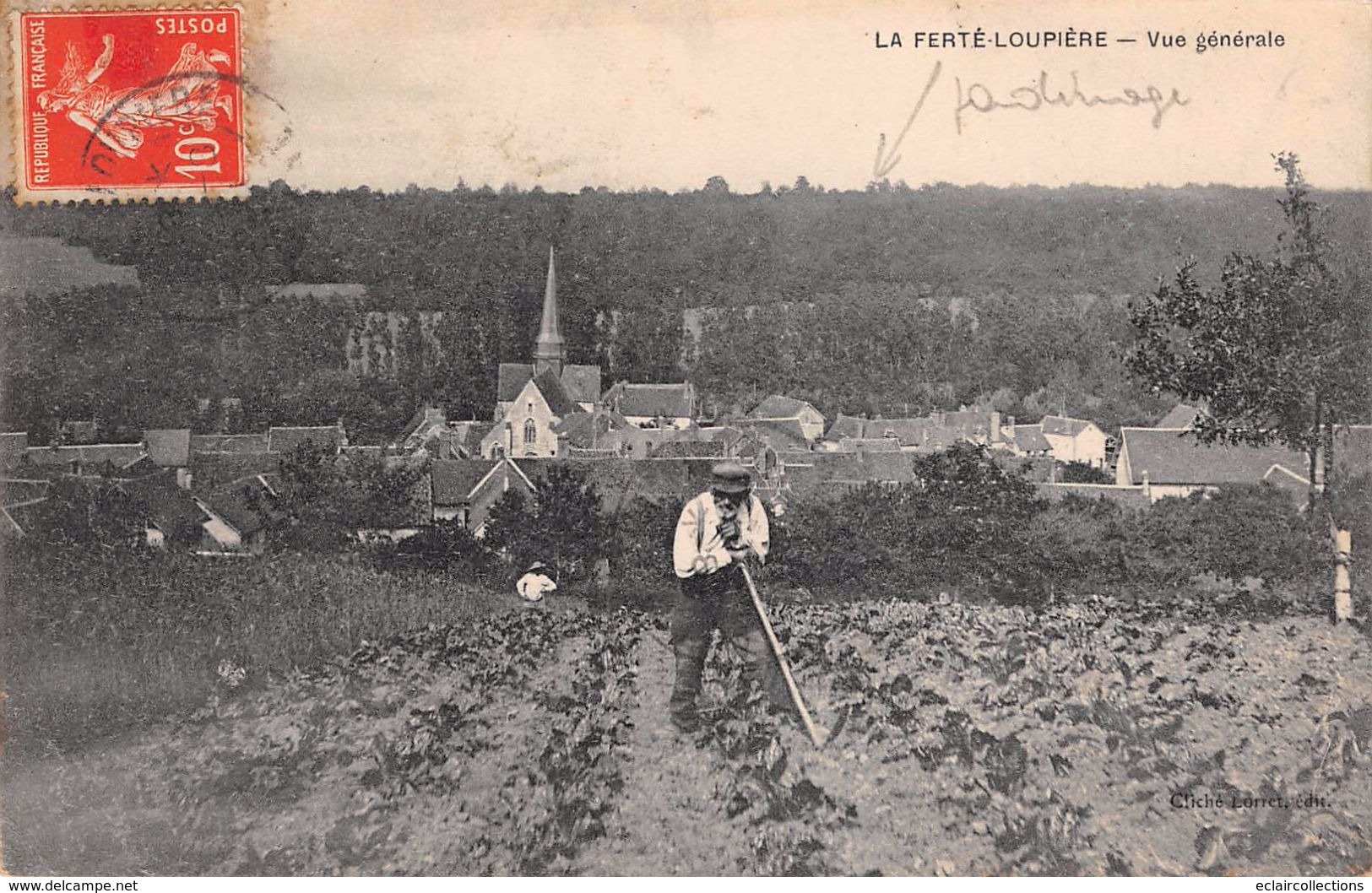 Thème : Jardinage :  La Ferté Loupière   Vue Générale  Cultivateur    (voir Scan) - Paysans