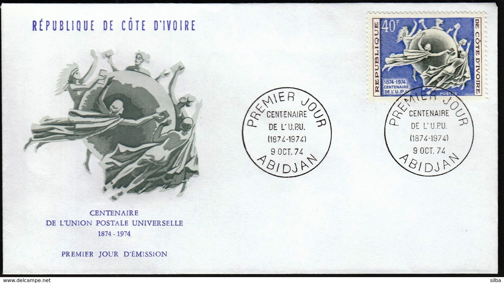 Ivory Coast Abidjan 1974 / FDC / UPU Universal Postal Union - UPU (Wereldpostunie)