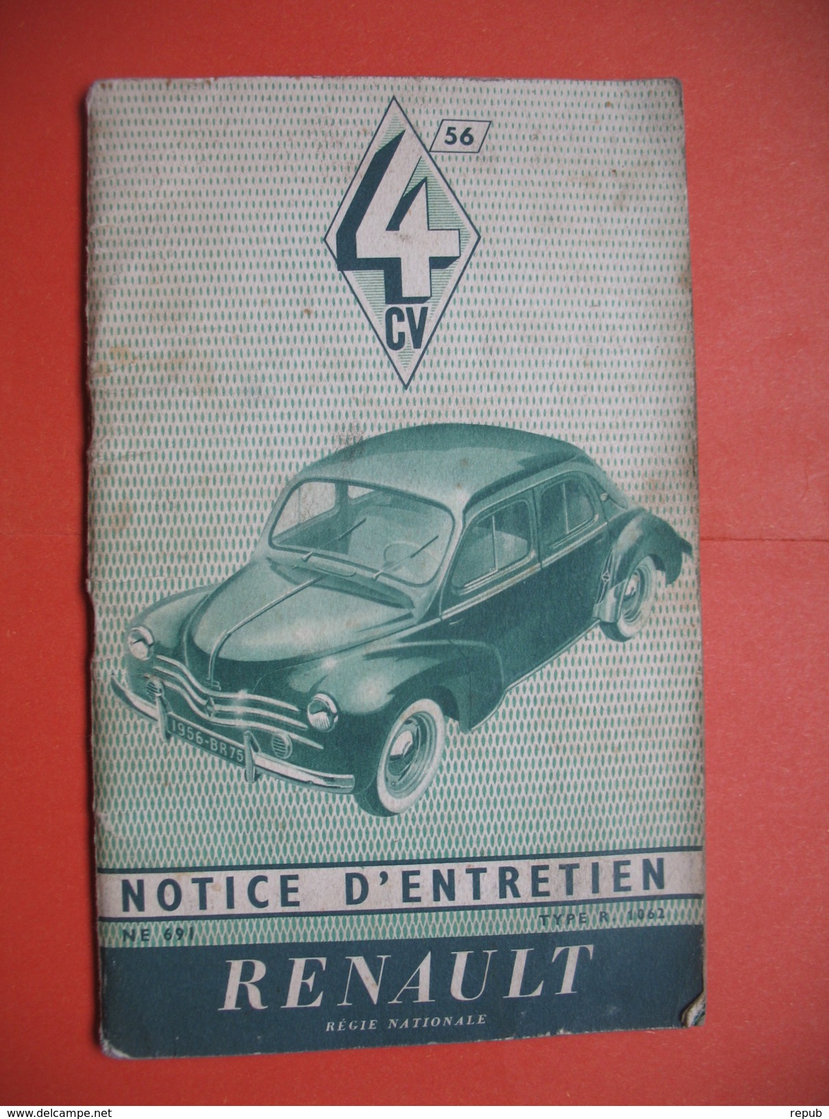 Notice D'entretien RENAULT 4 CV Août 1955 - Automobile