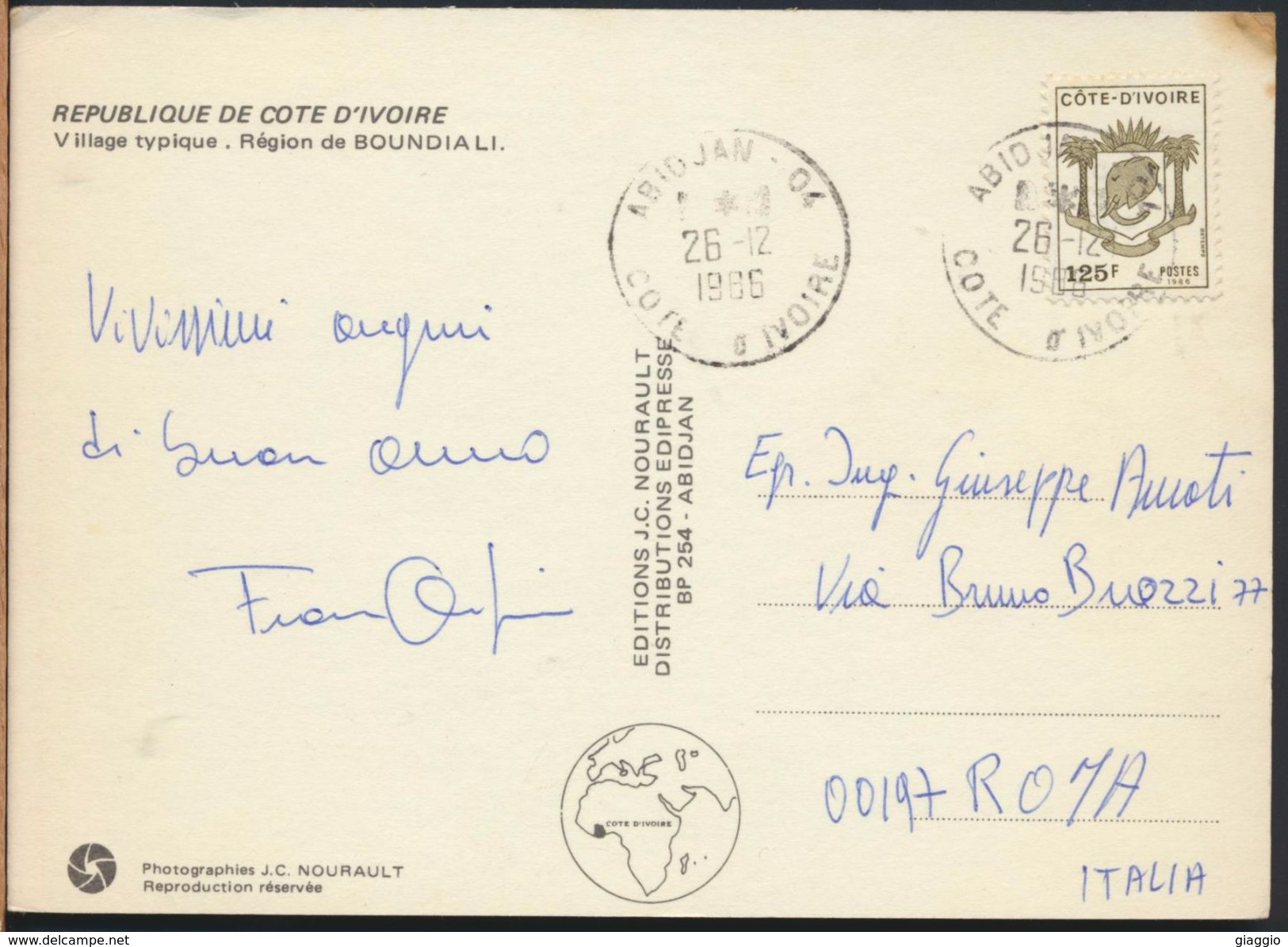 °°° 6593 - COTE D'IVOIRE - BOUNDIALI - VILLAGE TYPIQUE - 1986 With Stamps °°° - Costa D'Avorio