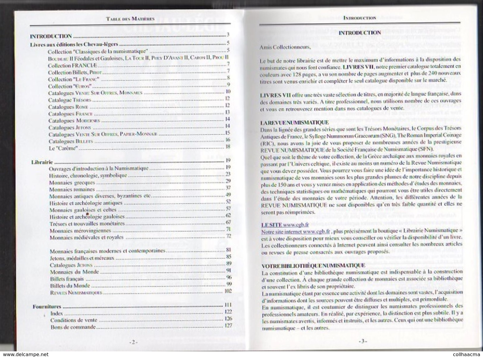 Numismatique 2003 C.G.F./  Vente De Livres Sur Les Monnaies,billets,jetons,etc. N° VII 7  / Voir Sommaire - Libri & Software