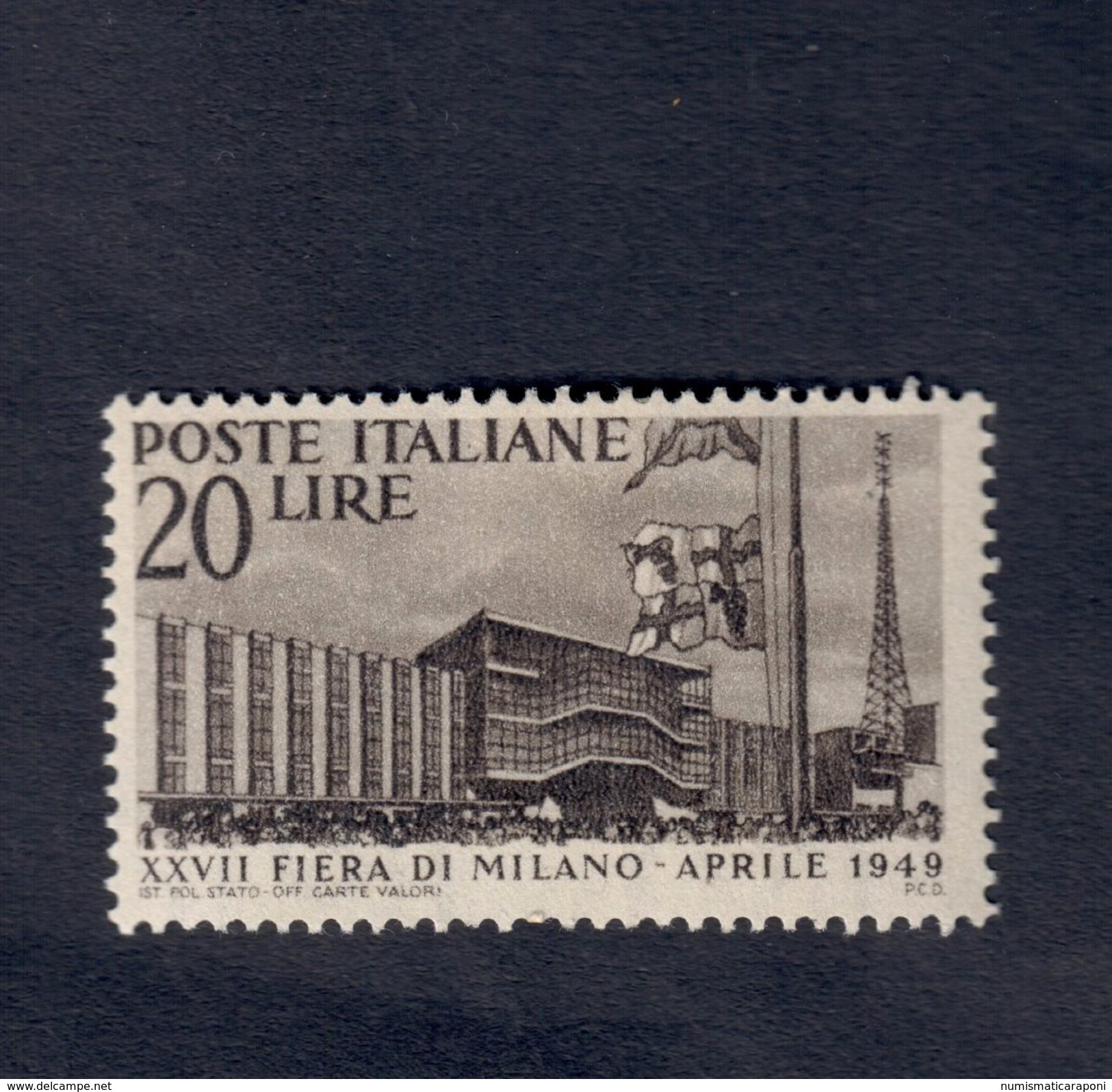 27à Fiera Di Milano 1949 Sassone 598 Linguellato Cod.fra.1043 - 1946-60: Nuovi