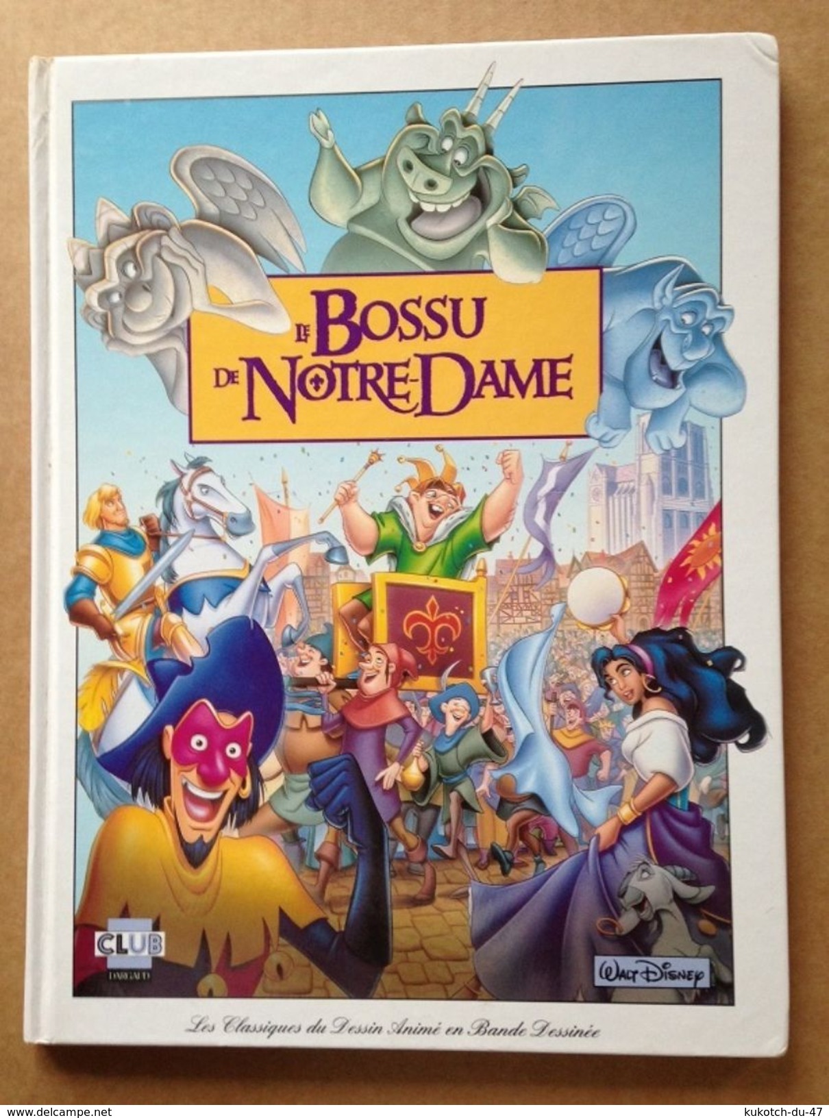Disney - BD Le Bossu De Notre-Dame (1996) - Disney