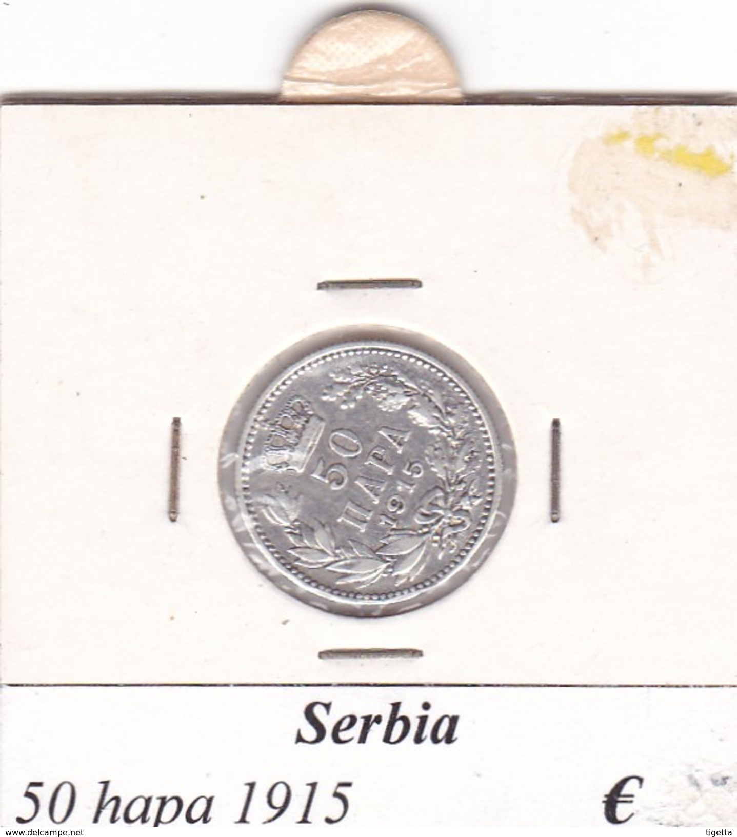 SERBIA  50 HAPA   ANNO 1915  COME DA FOTO - Serbia