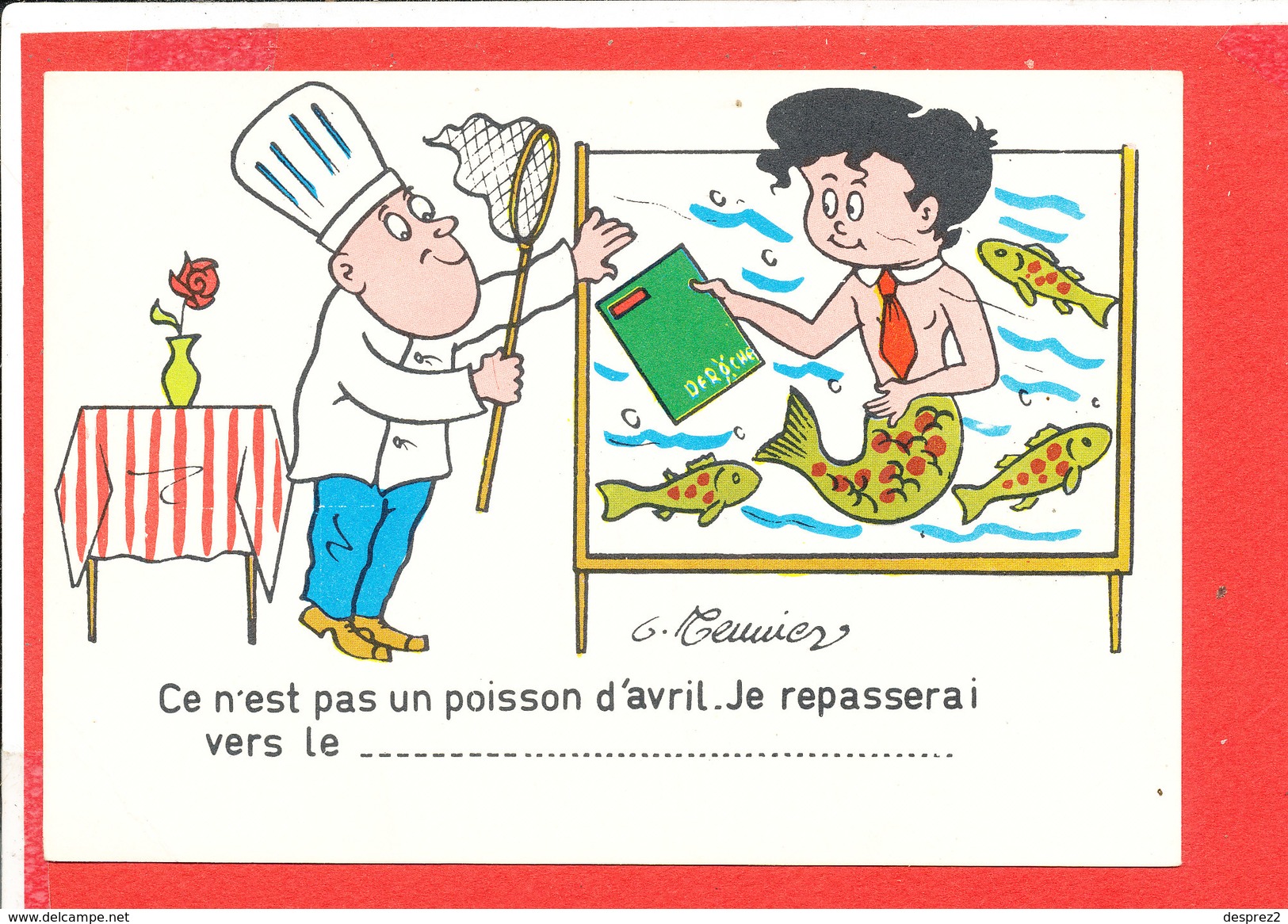 Illustrateur MEUNIER G  Cp Humour  Animée Au Verso Avis De Passage Deroche CHARENTON - Meunier, G.
