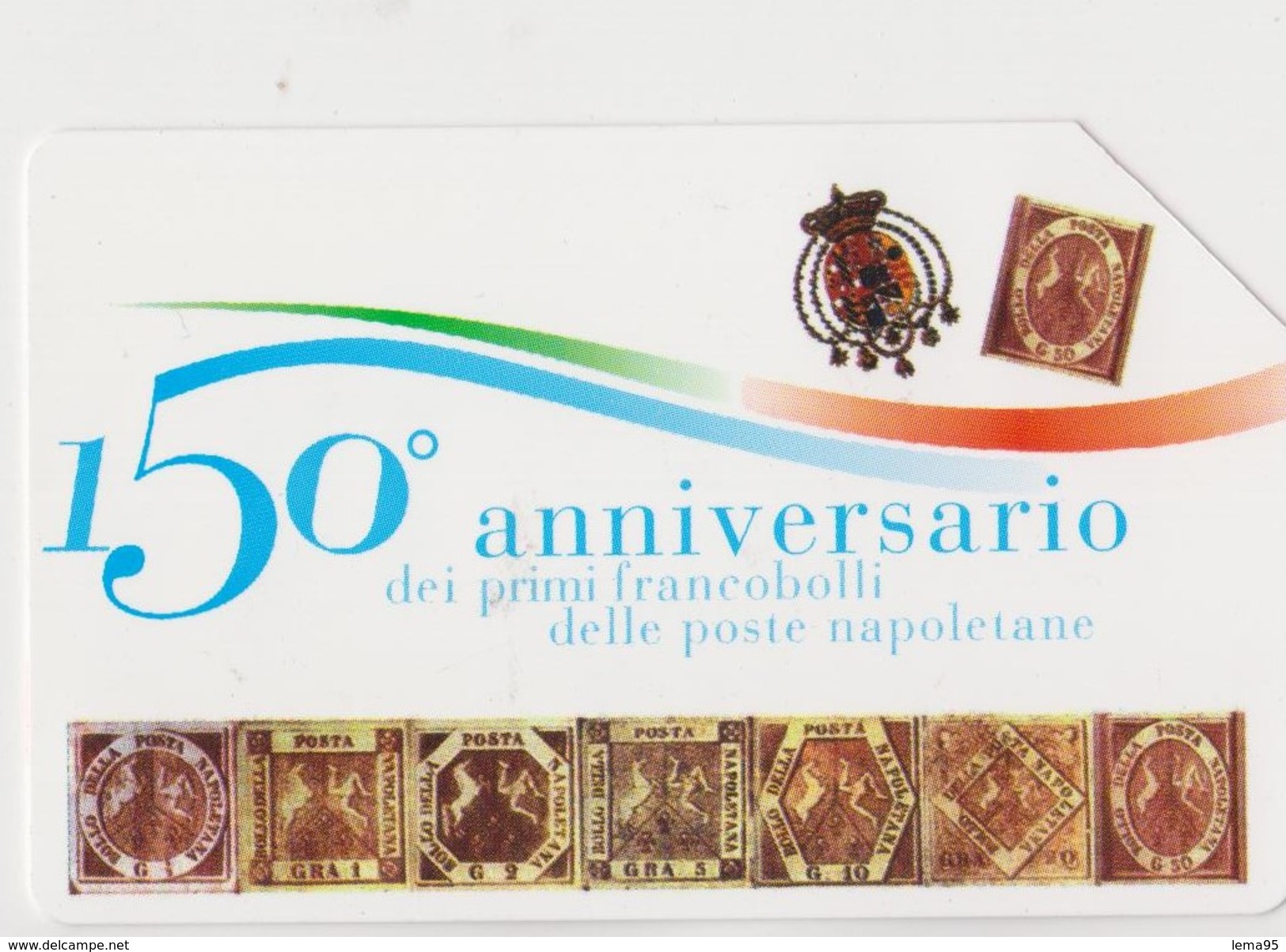 FRANCOBOLLI NAPOLETANI 150° ANNIVERSARIO - Pubbliche Speciali O Commemorative