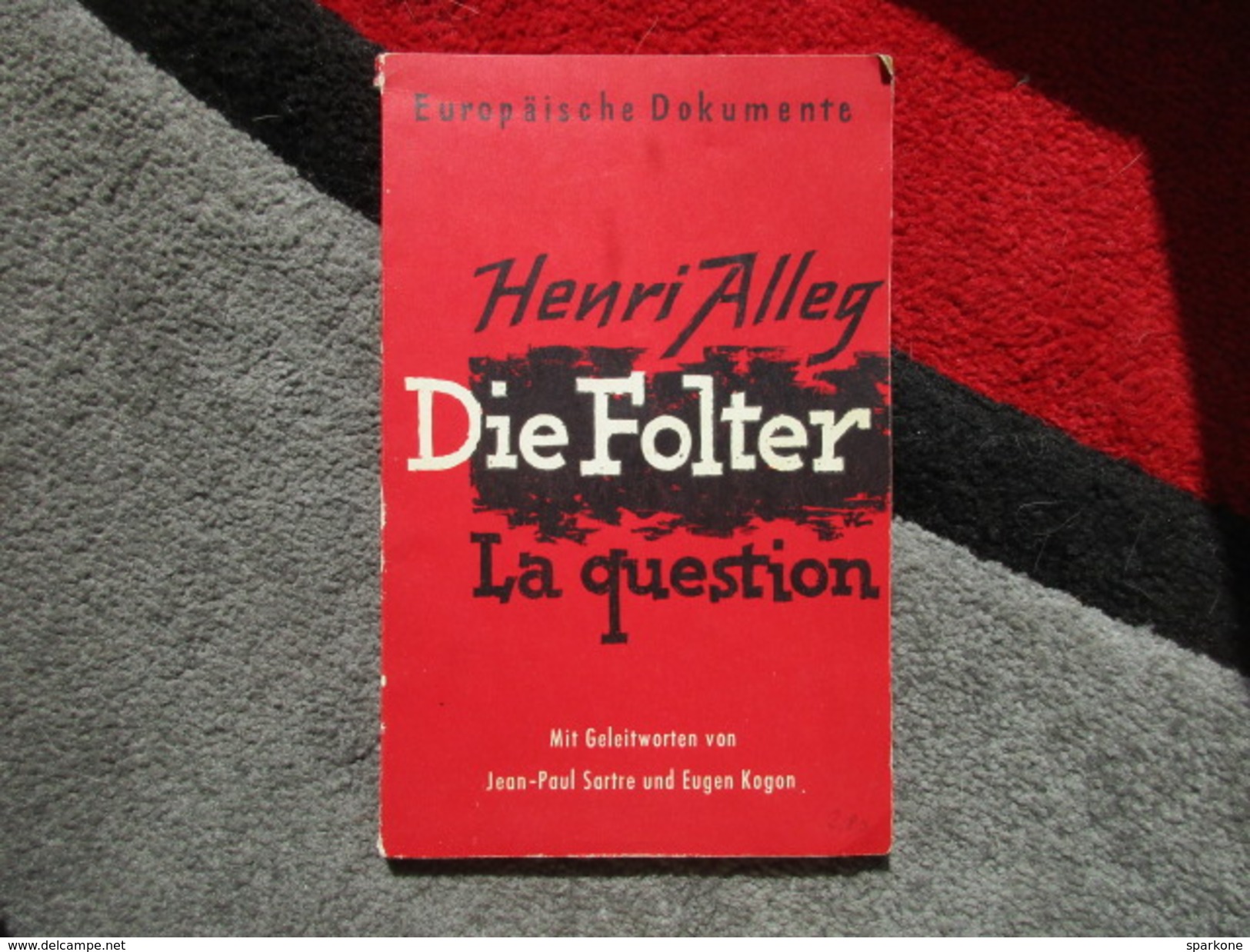 Die Folter (La Question) (Henri Alleg) De 1958 - Non Classés