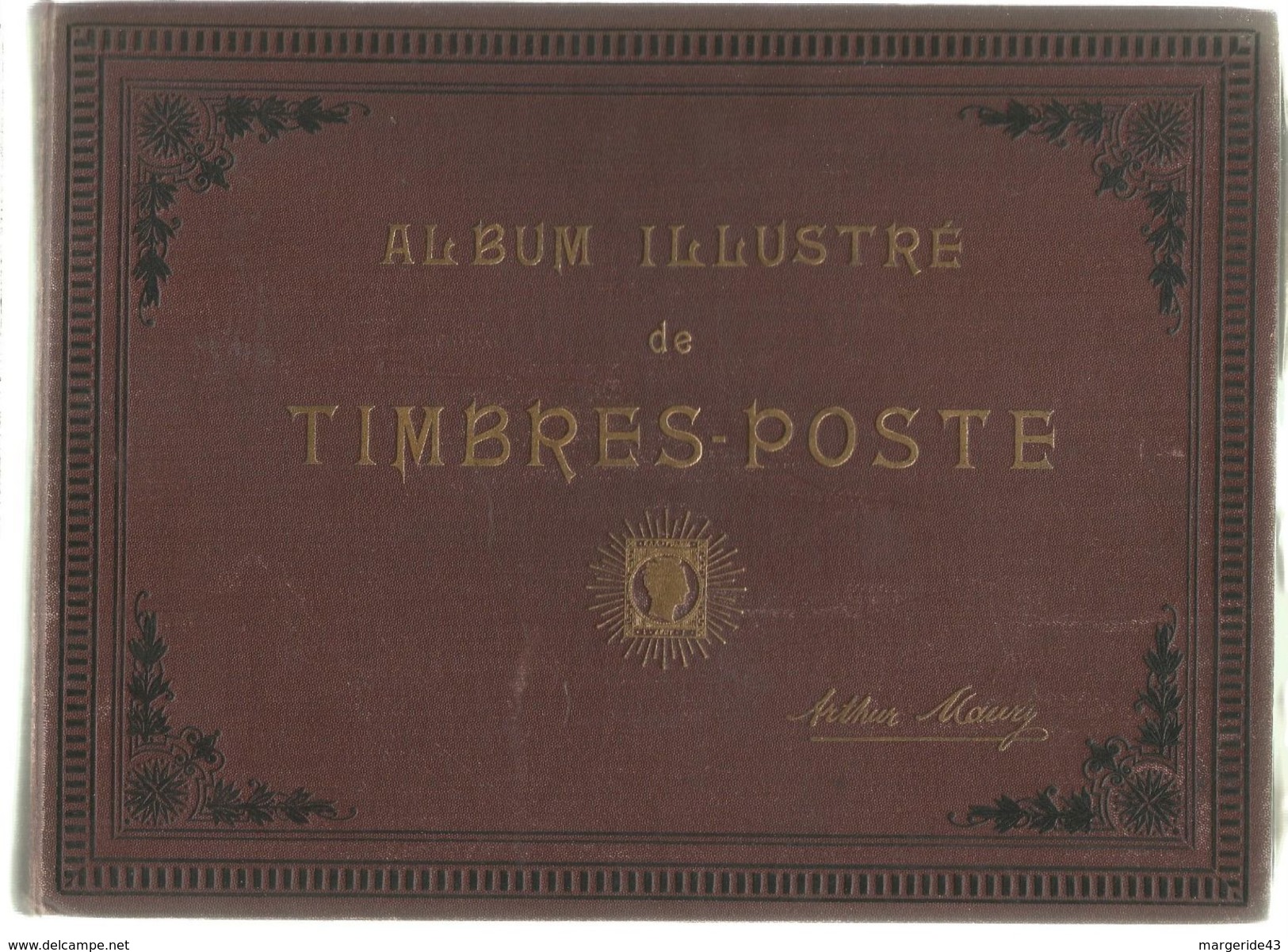 ALBUM ARTHUR MAURY MONDE 1908  VOIR SCANS ET DESCRIPTION - Colecciones (en álbumes)