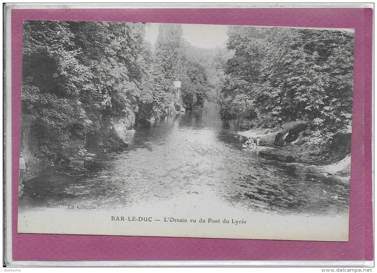 55.- BAR-LE-DUC .- L' Ornain Vu Du Pont Du Lycée - Bar Le Duc