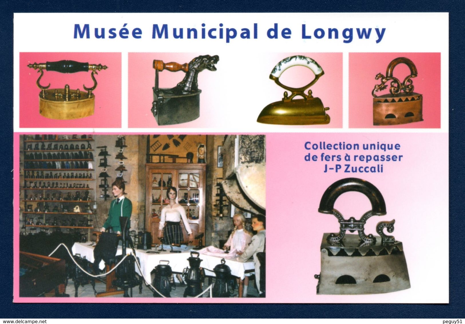 54. Longwy-Haut. Musée Municipal. Collection De Fers à Repasser J.P. Zuccali. Lot De 2 Cartes - Museum