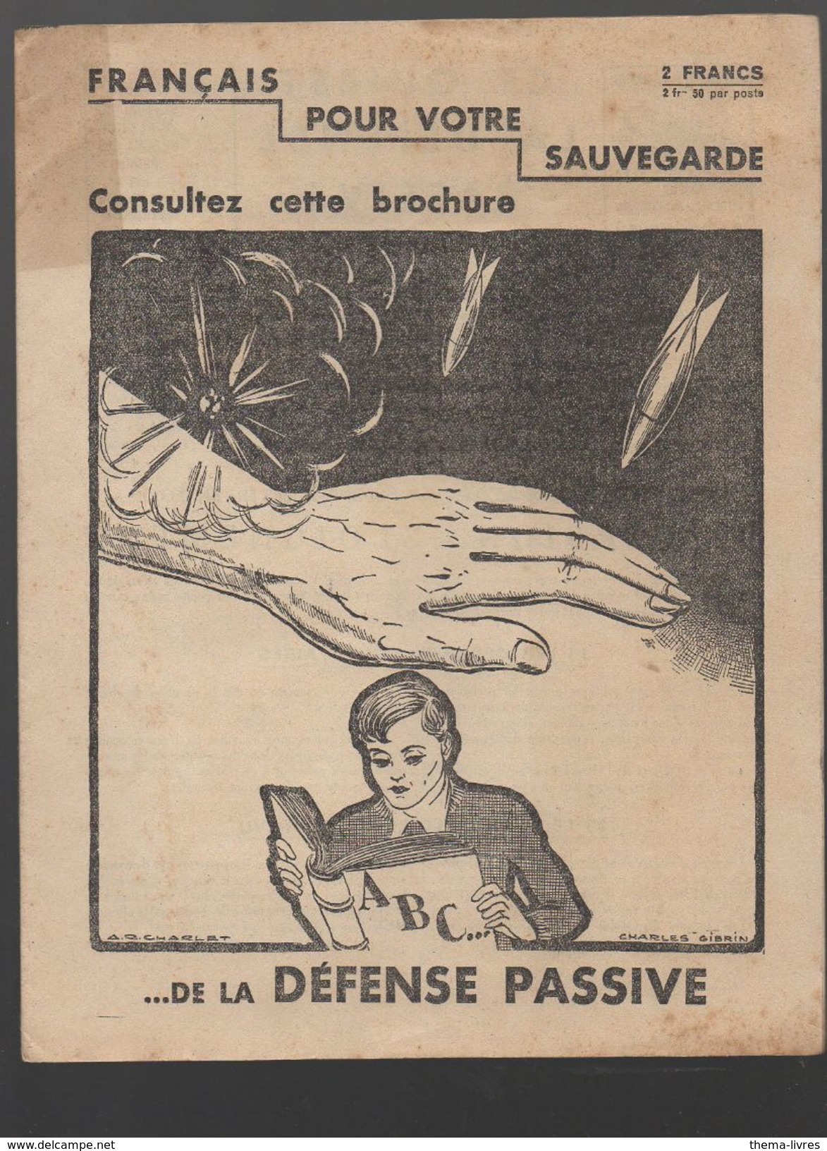ABC De La Défence Passive 1939 (E39-45 316) - Documents Historiques