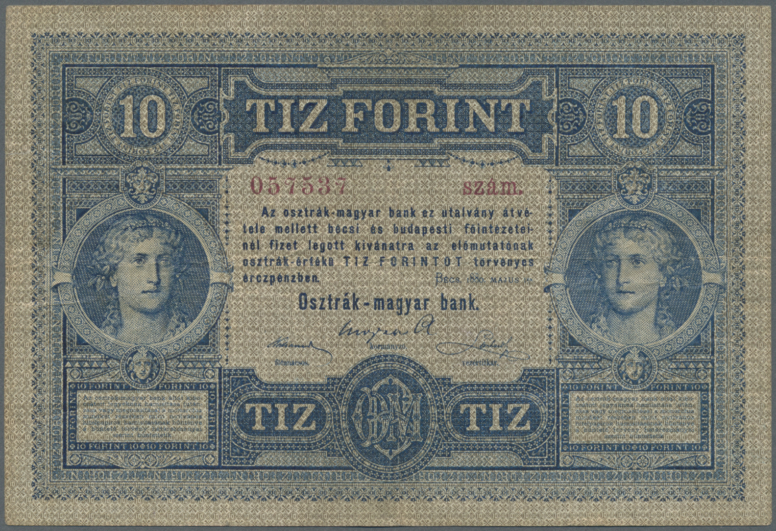 00163 Austria / Österreich: Oesterreichisch-ungarische Bank / Osztrak-magyar Bank 10 Gulden 1880, P.1, Very Nice And Att - Austria