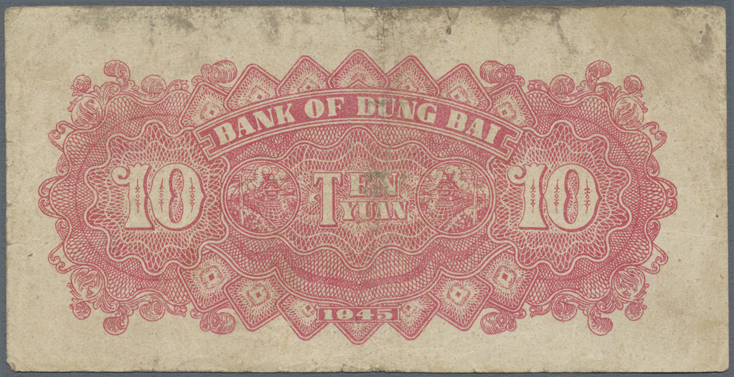 00562 China: Bank Of Dung Bai 10 Yuan 1945 P. S3729A In Condition: F-. - China