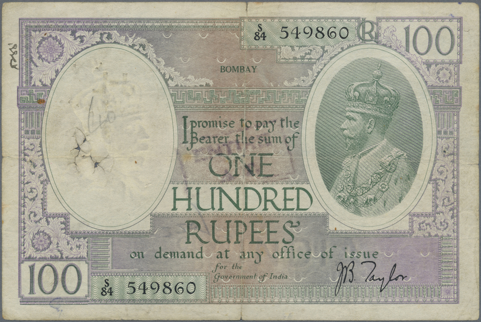 01076 India / Indien: 100 Rupees ND(1917-30) Sign. Taylor, BOMBAY Issue P. 10b, Used With Very Strong Horizontal And Ver - India