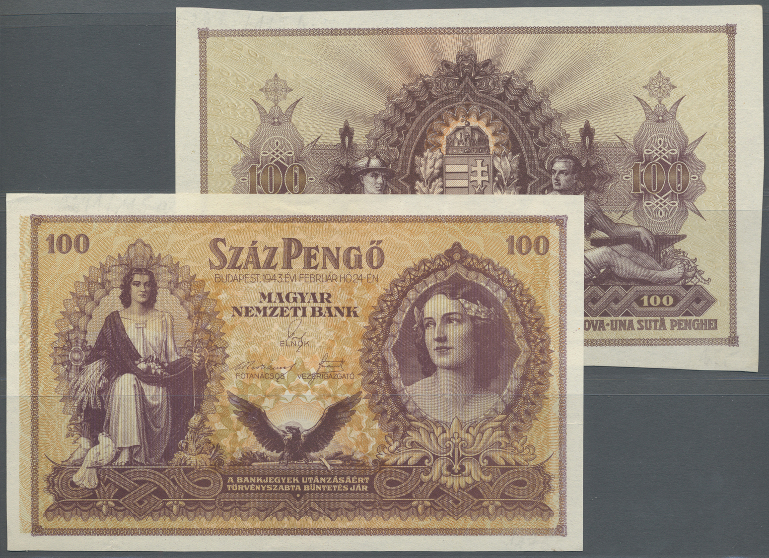 01013 Hungary / Ungarn: 100 Pengö 1943 And A Back Side Proof Of This Note, P.115, 115p, Both Notes With Vertical Fold An - Hungary