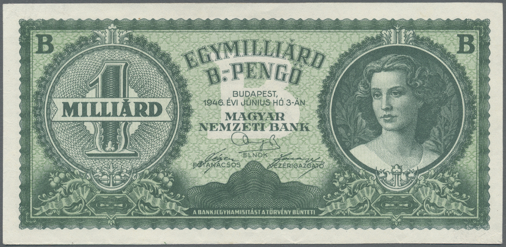 01016 Hungary / Ungarn: 1.000.000.000 B-Pengö 1946, P.137 In Excellent Condition With Tiny Dint At Upper Left, Condition - Hungary