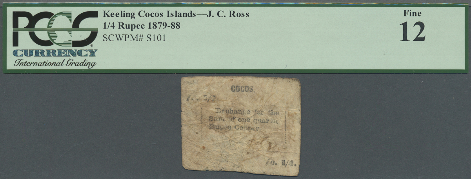 01342 Keeling / Cocos Islands: 1/4 Rupee 1879-88  Private Issue Of George Clunies-Ross, P.S101, Highly Rare Note In Used - Other & Unclassified