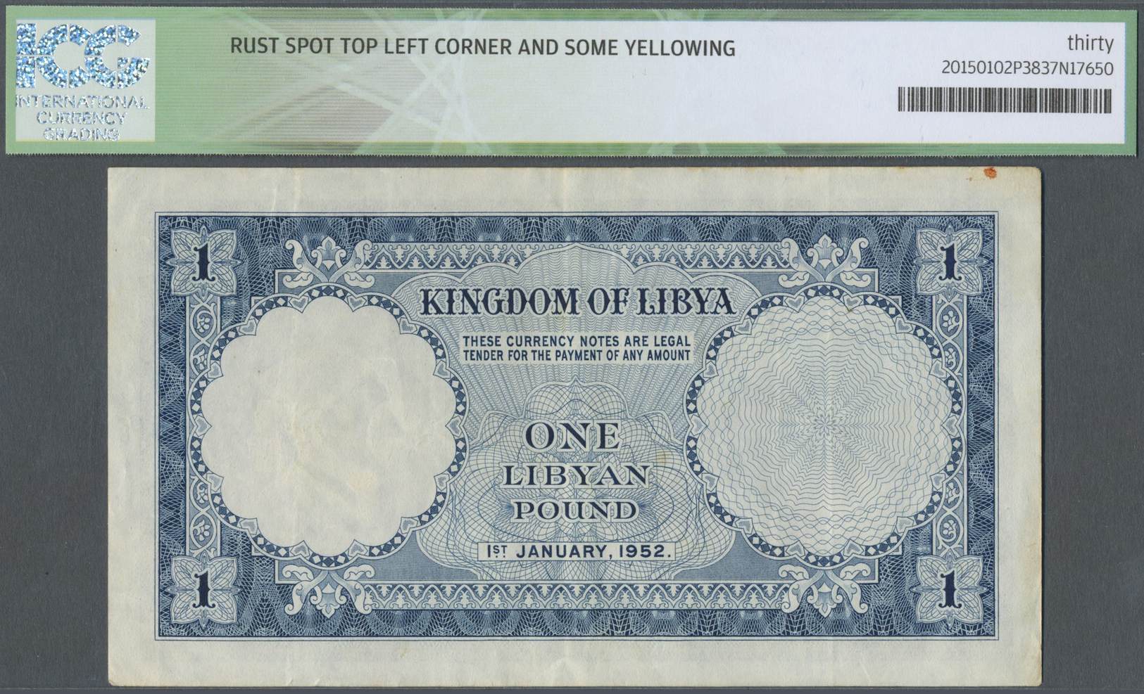 01581 Libya / Libyen: 1 Pound Kingdom Of Libya 1952 P. 16, ICG Graded 30* Very Fine. - Libya