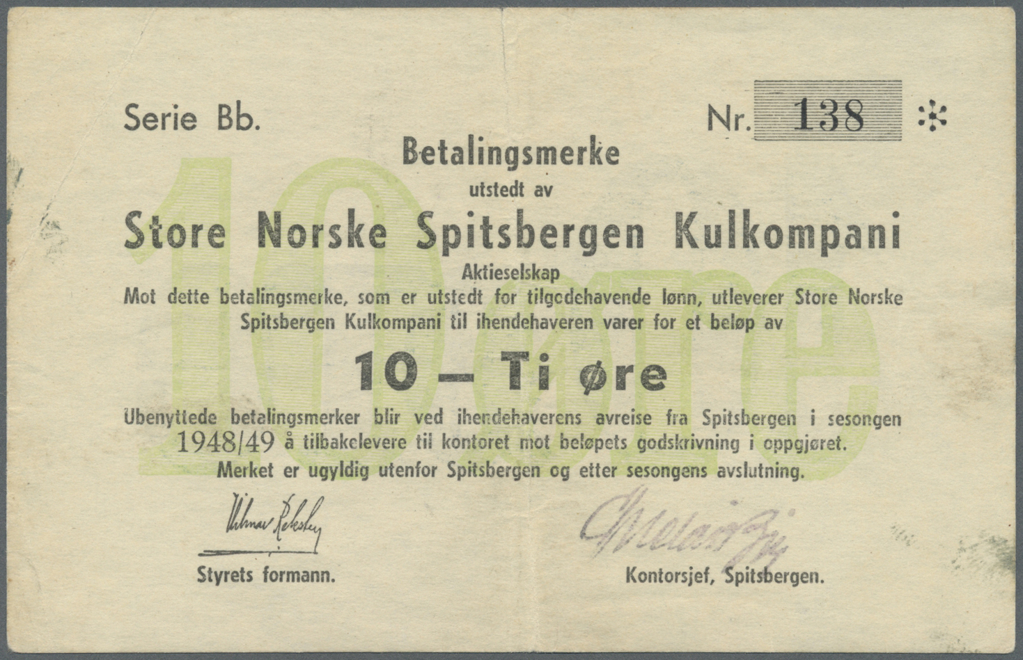 01922 Norway &ndash; Spitsbergen: 10 Oere 1948 P. NL, Center And Corner Fold, Light Stain On Back, Still Strong Paper, C - Norway