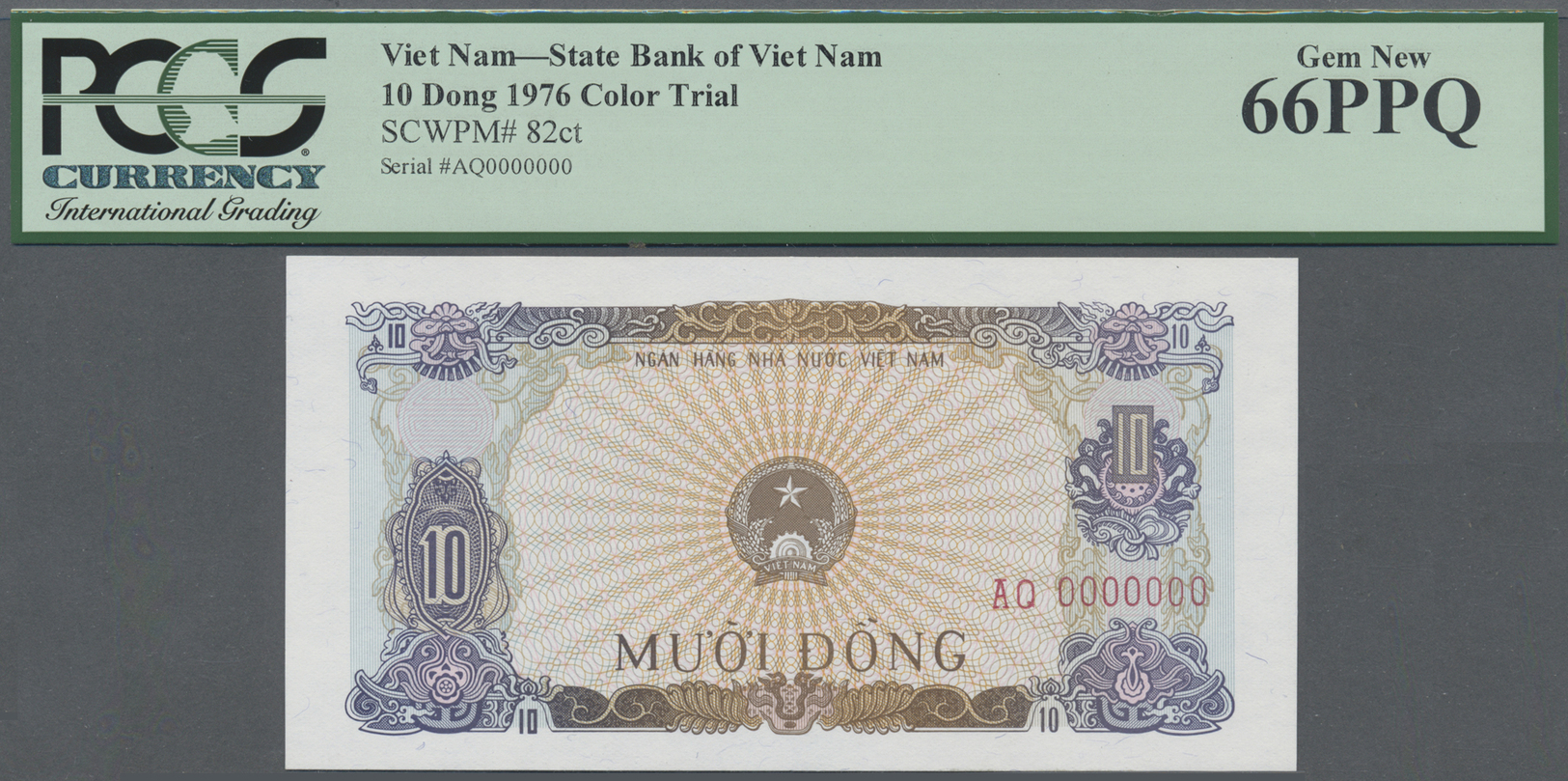 03570 Vietnam: Set Of 10 Color Trial Notes With Zero Serial Numbers, All PCGS Graded, Containing 3x 10 Dong 1976 P. 82ct - Viêt-Nam