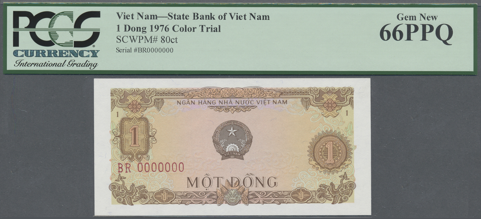 03570 Vietnam: set of 10 Color Trial notes with zero serial numbers, all PCGS graded, containing 3x 10 Dong 1976 P. 82ct