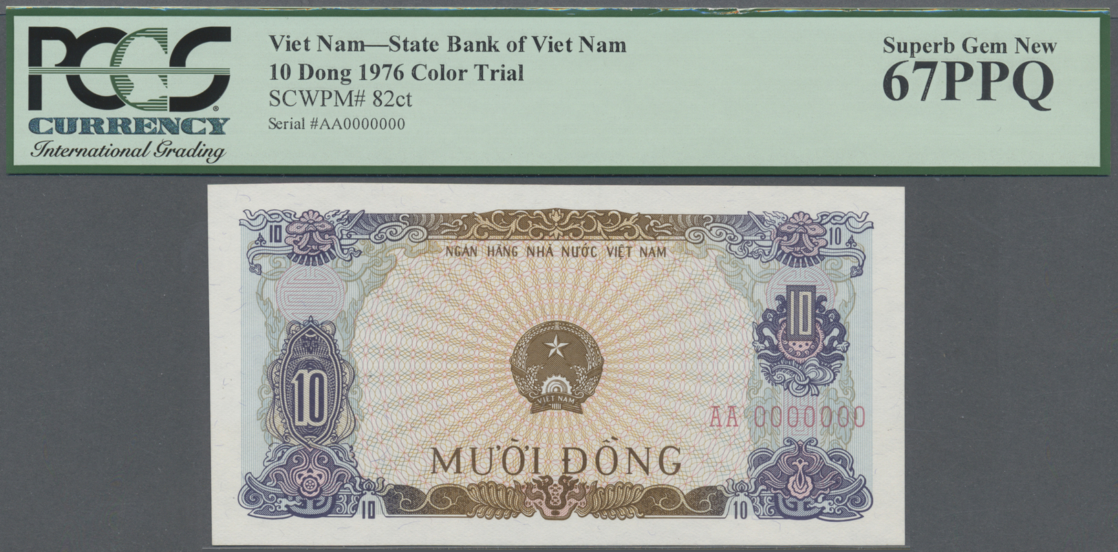 03570 Vietnam: set of 10 Color Trial notes with zero serial numbers, all PCGS graded, containing 3x 10 Dong 1976 P. 82ct